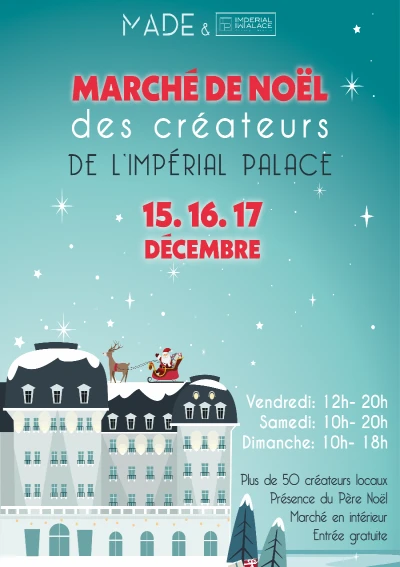 Affiche pour le marché de Noël des créateurs organisé par MADE et l'Impérial Palace